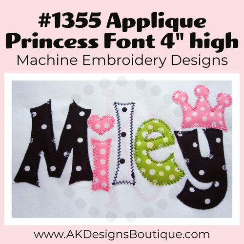No 1355 Applique Princess Font Machine Embroidery Designs 4 inch high