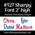 No 127 Sharpy Font Machine Embroidery Designs 2 inch high