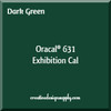 Oracal® 631 Exhibition Cal | Dark Green