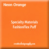 Specialty Materials™ FashionFlex® Puff | Neon Orange