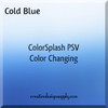 ColorSplash PSV Color Changing | Cold Blue