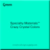 Specialty Materials™ Crazy Crystal Colors™ | Green