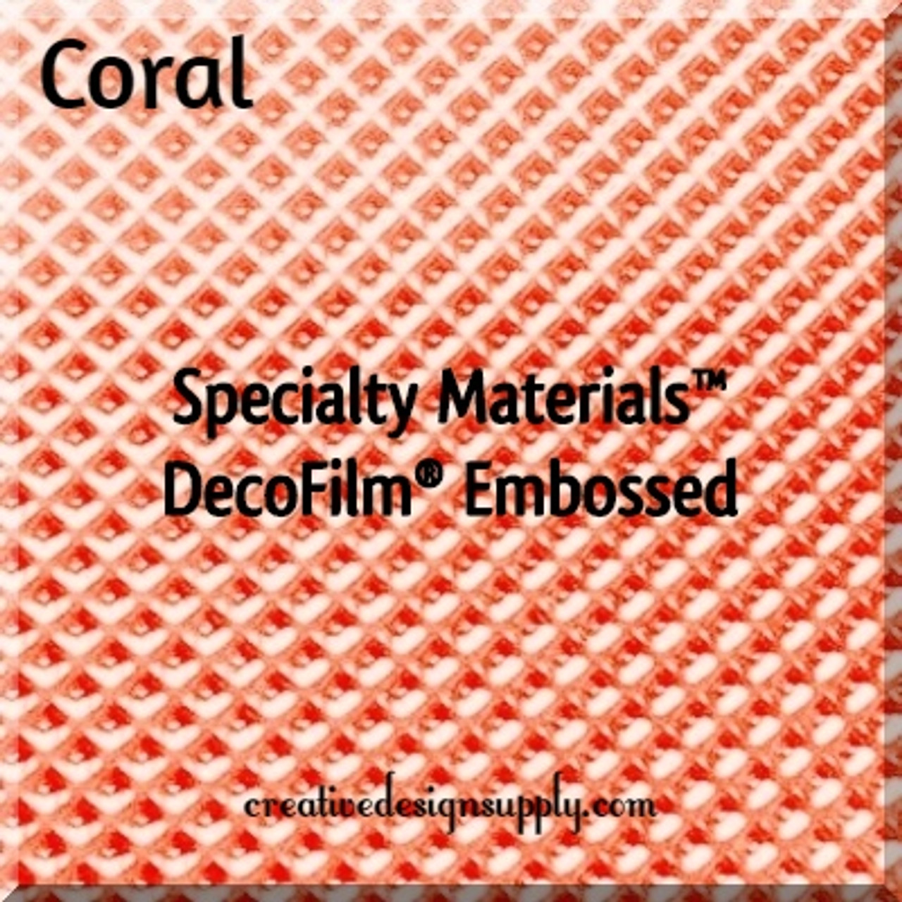 Specialty Materials™ DecoFilm® Embossed | Coral