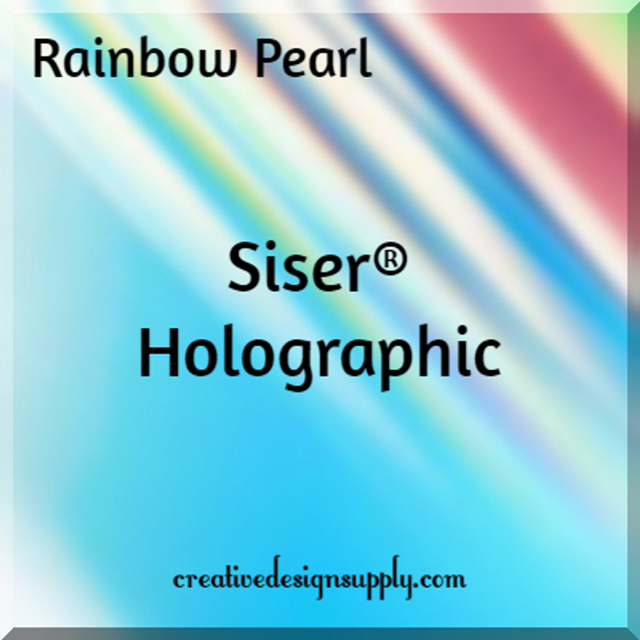 Siser® Holographic | Rainbow Pearl