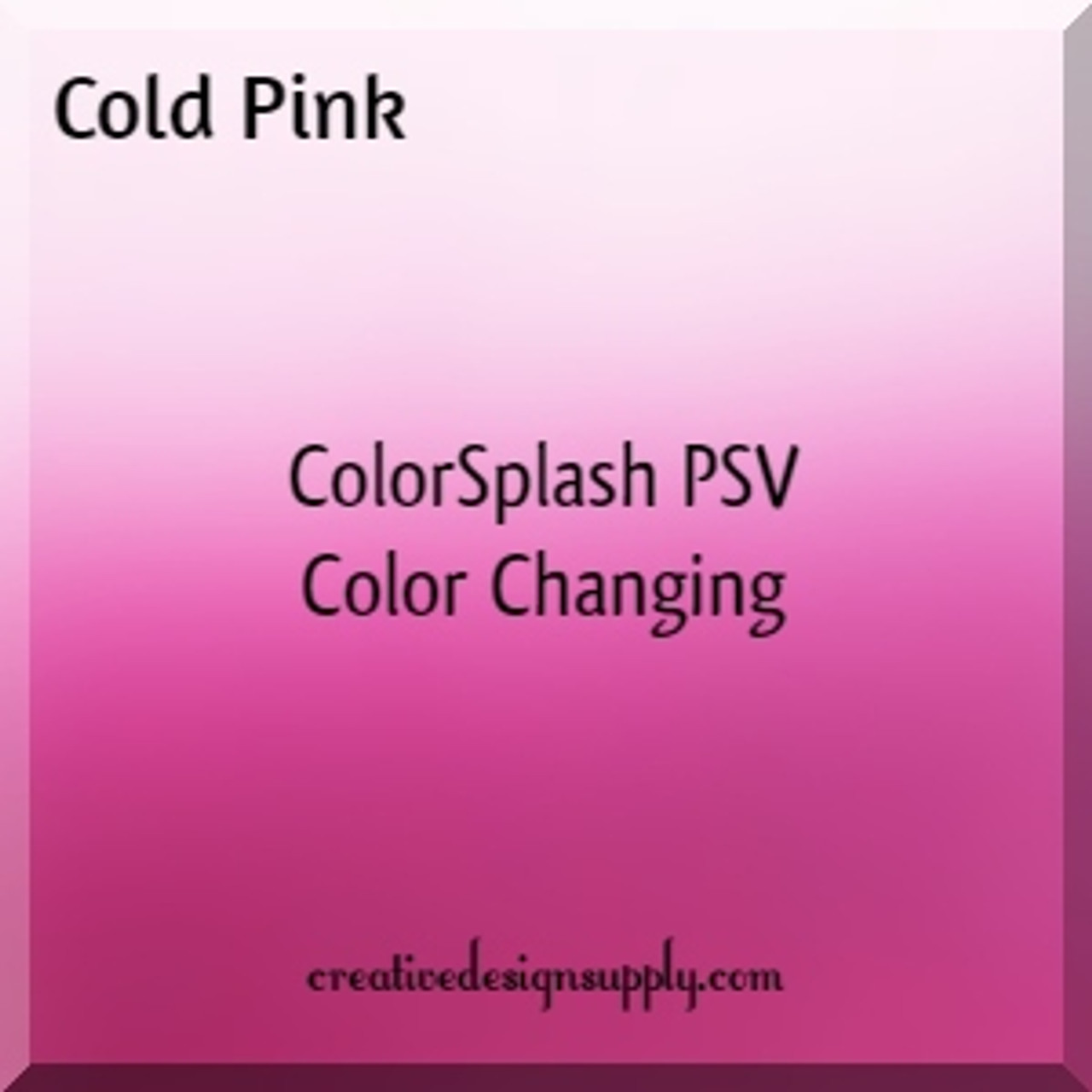 ColorSplash PSV Color Changing | Cold Pink