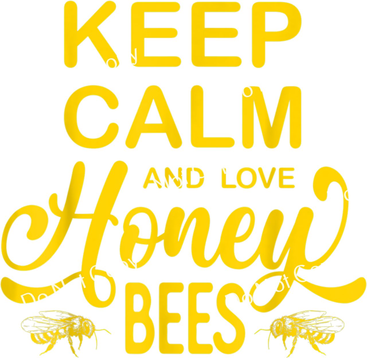 ColorSplash Ultra Transfers | Keep Calm Love Bees