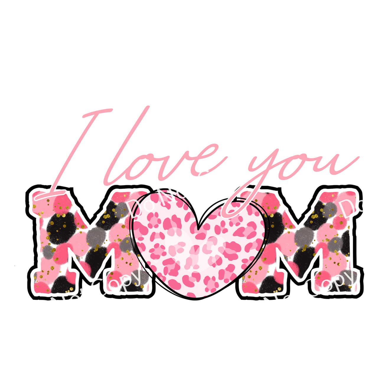 ColorSplash Ultra I Love You Mom CF