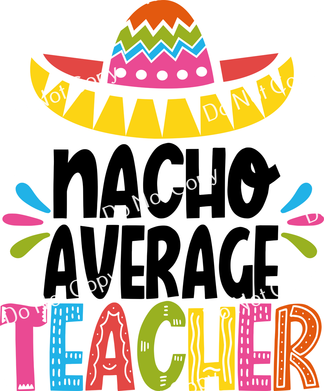 ColorSplash Ultra | Nacho Average Teacher SAA colorsplash-ultra-nacho-average-teacher-saa