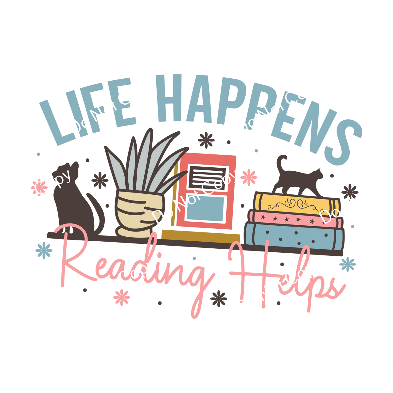 Color Splash Ultra | Life Happens Reading Helps CF