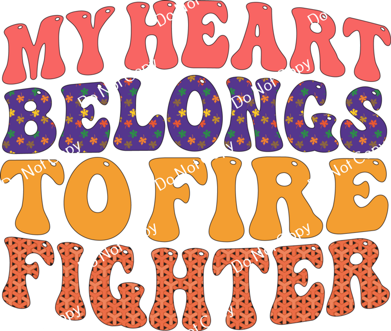 ColorSplash Ultra | My Heart Belongs To A Firefighter CF 2