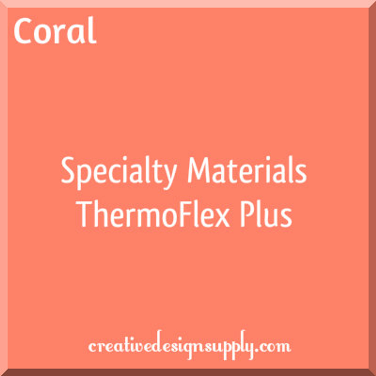 Specialty Materials™ ThermoFlex® Plus | Coral