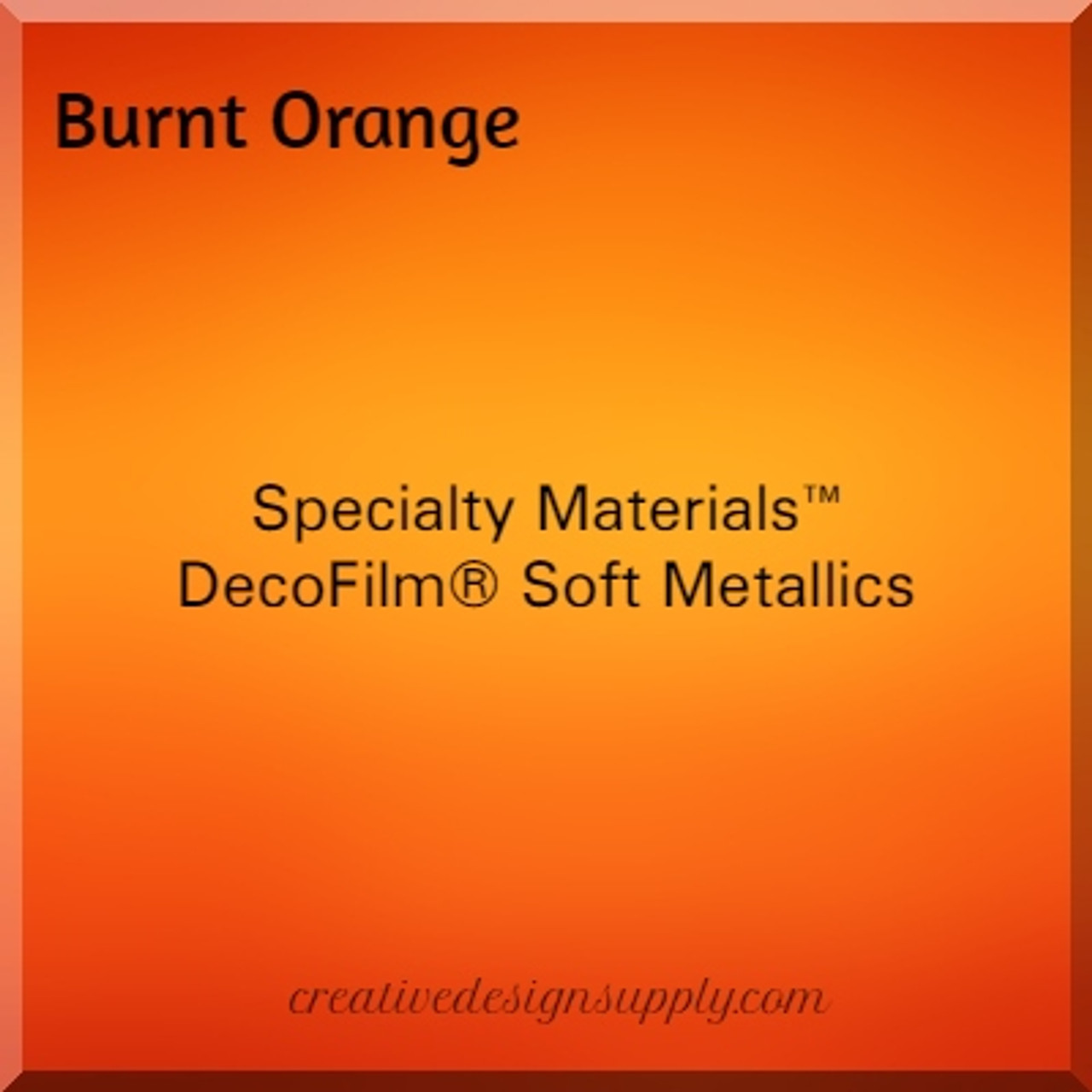 DecoFilm® Soft Metallics Burnt Orange