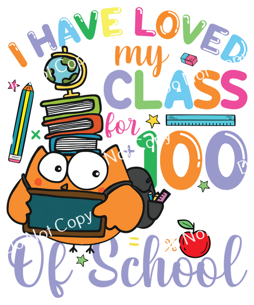 ColorSplash Ultra | I Have Loved My Class for 100 Days