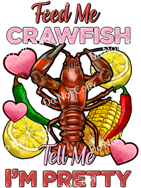 ColorSplash Ultra | Feed Me Crawfish Tell Me I'm Pretty