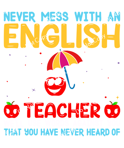 ColorSplash Ultra | Never Mess With An English Teacher 2 CF
