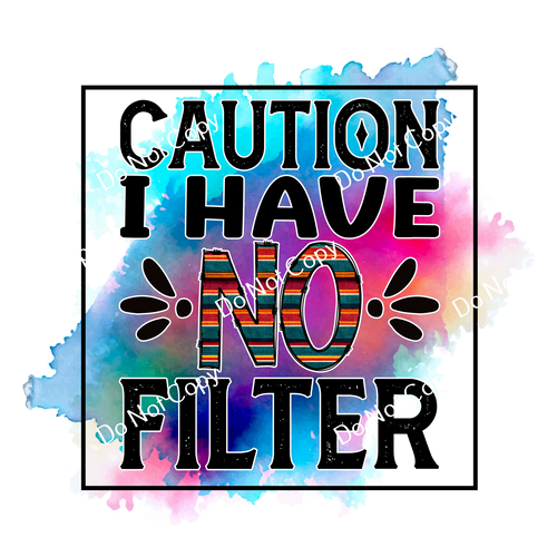 ColorSplash Ultra | Caution I Have No Filter CF 1
