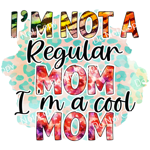 ColorSplash Ultra | I'm Not A Regular Mom CF