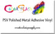 ColorSplash PSV Polished Metal