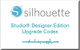 Silhouette Studio® Designer Edition Upgrades