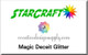 Starcraft Magic Deceit Glitter