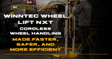 Winntec Wheel Lift NXT: Cordless Wheel Handling Made Faster, Safer, and More Efficient