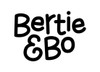 Bertie & Bo Bertie & Bo