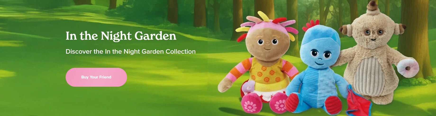 In the Night Garden Cozy Plush In the Night Garden Clickable Banner