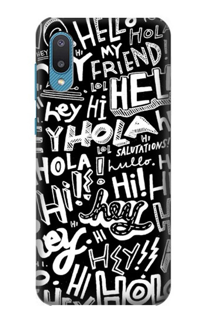 S2744 Hey Salut Bonjour Motif Art Etui Coque Housse pour Samsung Galaxy A04, Galaxy A02, M02