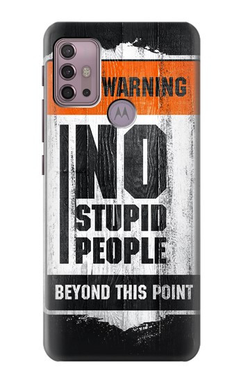 S3704 Pas de gens stupides Etui Coque Housse pour Motorola Moto G30, G20, G10