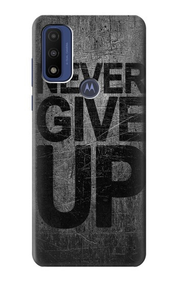 S3367 N'abandonnez jamais Etui Coque Housse pour Motorola G Pure