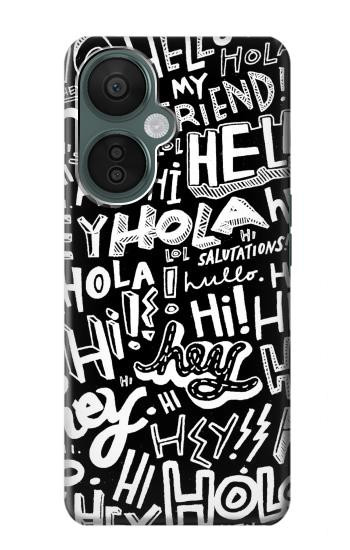S2744 Hey Salut Bonjour Motif Art Etui Coque Housse pour OnePlus Nord CE 3 Lite, Nord N30 5G