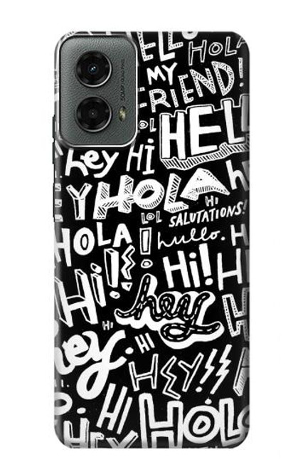 S2744 Hey Salut Bonjour Motif Art Etui Coque Housse pour Motorola Moto G 5G (2024)