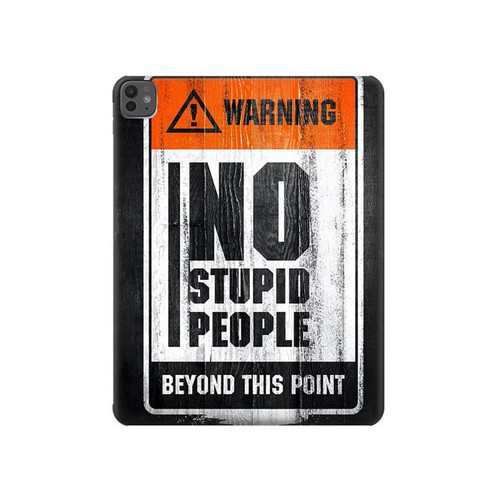 S3704 Pas de gens stupides Etui Coque Housse pour iPad Pro 13 (2024,2025), Air 13 2026