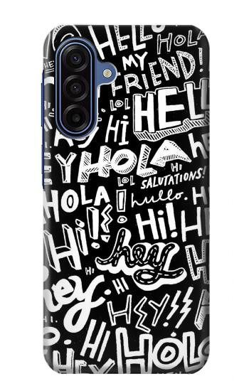 S2744 Hey Salut Bonjour Motif Art Etui Coque Housse pour Samsung Galaxy A17