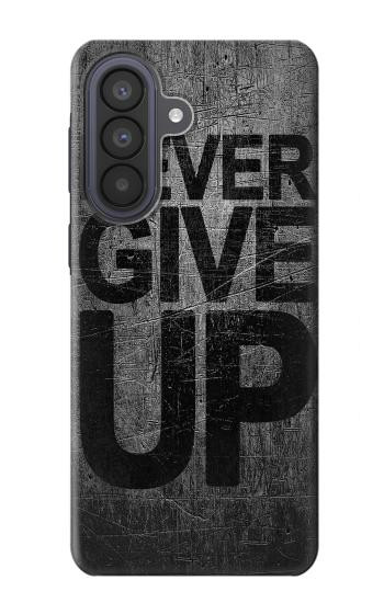 S3367 N'abandonnez jamais Etui Coque Housse pour Samsung Galaxy A57