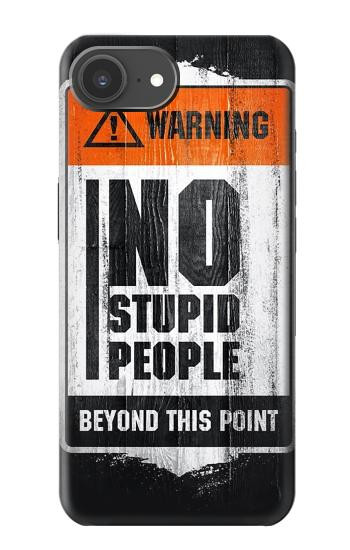 S3704 Pas de gens stupides Etui Coque Housse pour iPhone 17e