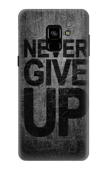 S3367 Never Give Up Etui Coque Housse pour Samsung Galaxy A8 (2018)