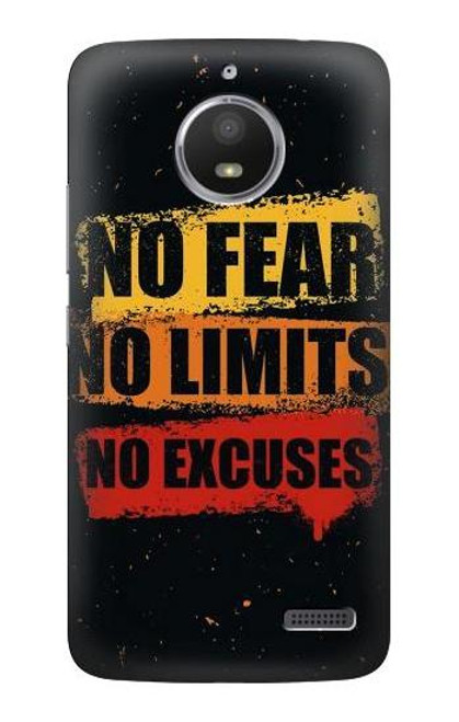 S3492 No Fear Limits Excuses Etui Coque Housse pour Motorola Moto E4