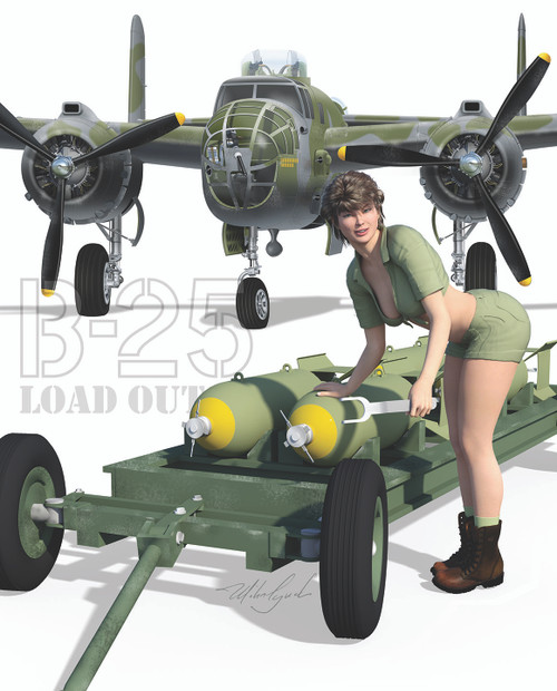 B-25 Mitchell Load Out by Mike Lynch B-25 Mitchell Load Out by Mike Lynch