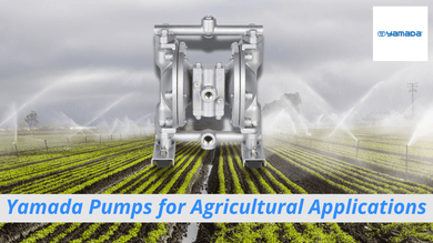 Yamada Pumps Revolutionize Agricultural Pumping Solutions