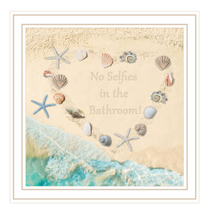 "No Selfies in the Bathroom-Sea" in a white grooved frame, "No Selfies in the Bathroom-Sea" in a white grooved frame,