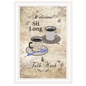 "Sit Long, Talk Much" in a white grooved frame with a nature style background "Sit Long, Talk Much" in a white grooved frame with a nature style background