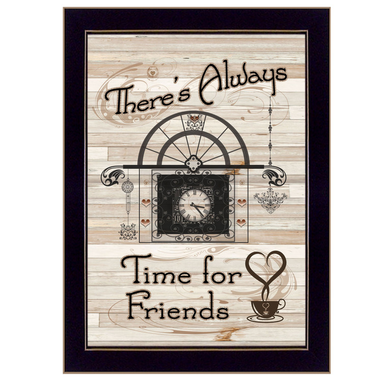 "Time for Friends" in a black frame with sanded edges