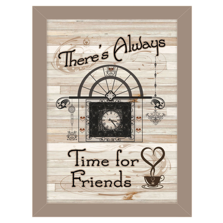 "Time for Friends" in a taupe color frame