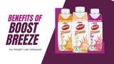 Benefits of Boost Breeze for Weight Gain Enthusiasts