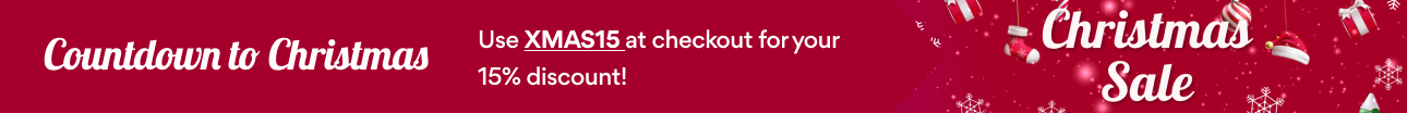 Countdown to Christmas! Use XMAS15 at checkout for your 15% discount!
