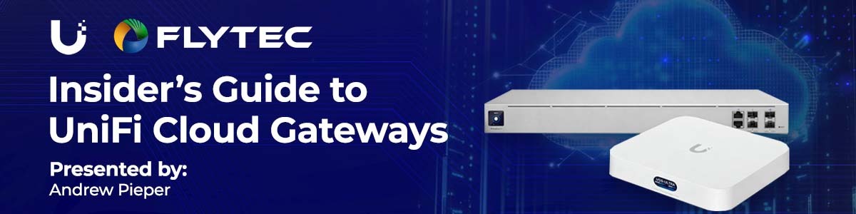 Insider's Guide to UniFI Cloud Gateways