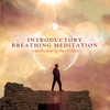 Breathing Meditation (introductory) Mp3 Breathing Meditation (introductory) Mp3