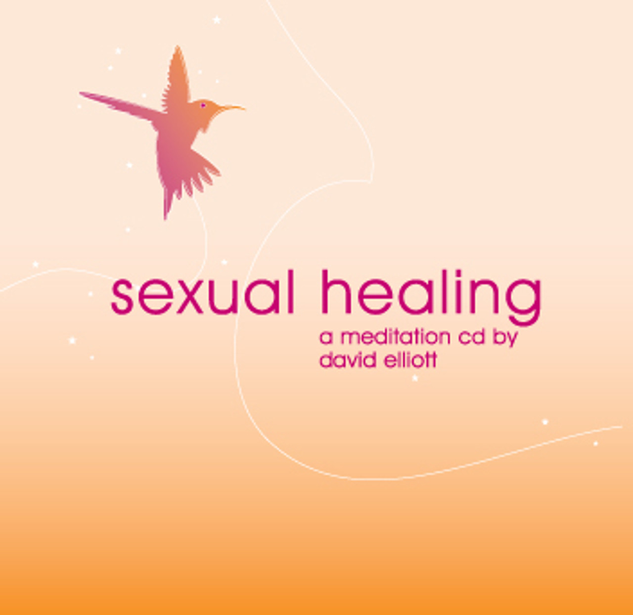 Sexual Healing Meditation Cd David Elliott