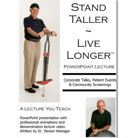 Stand Taller Live Longer Improve Posture